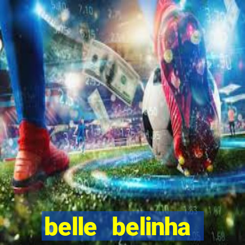 belle belinha vazados privacy